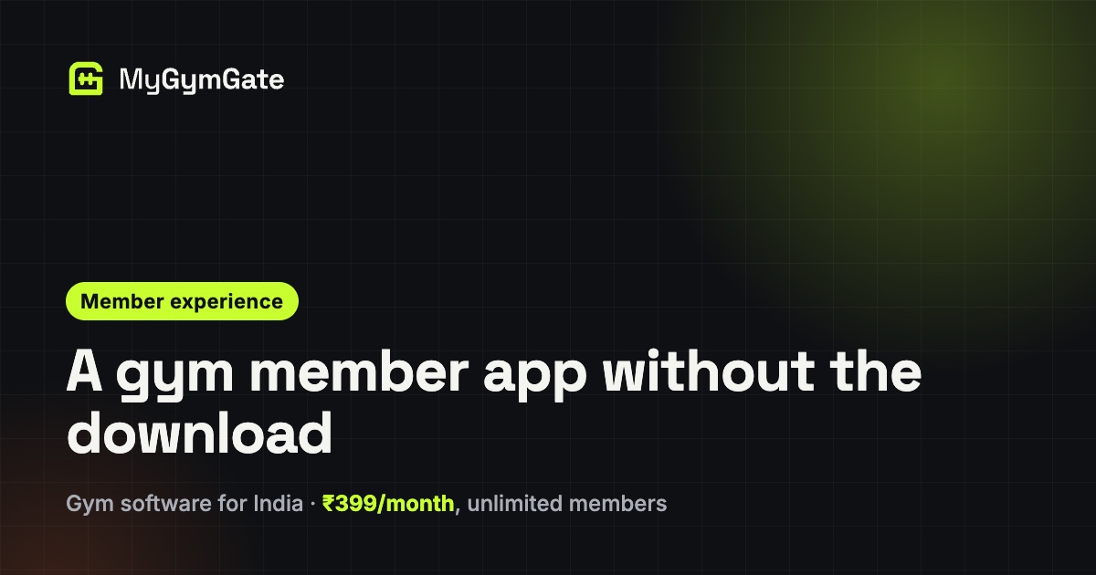 Gym Member App Without the Download: What Members Actually Use
